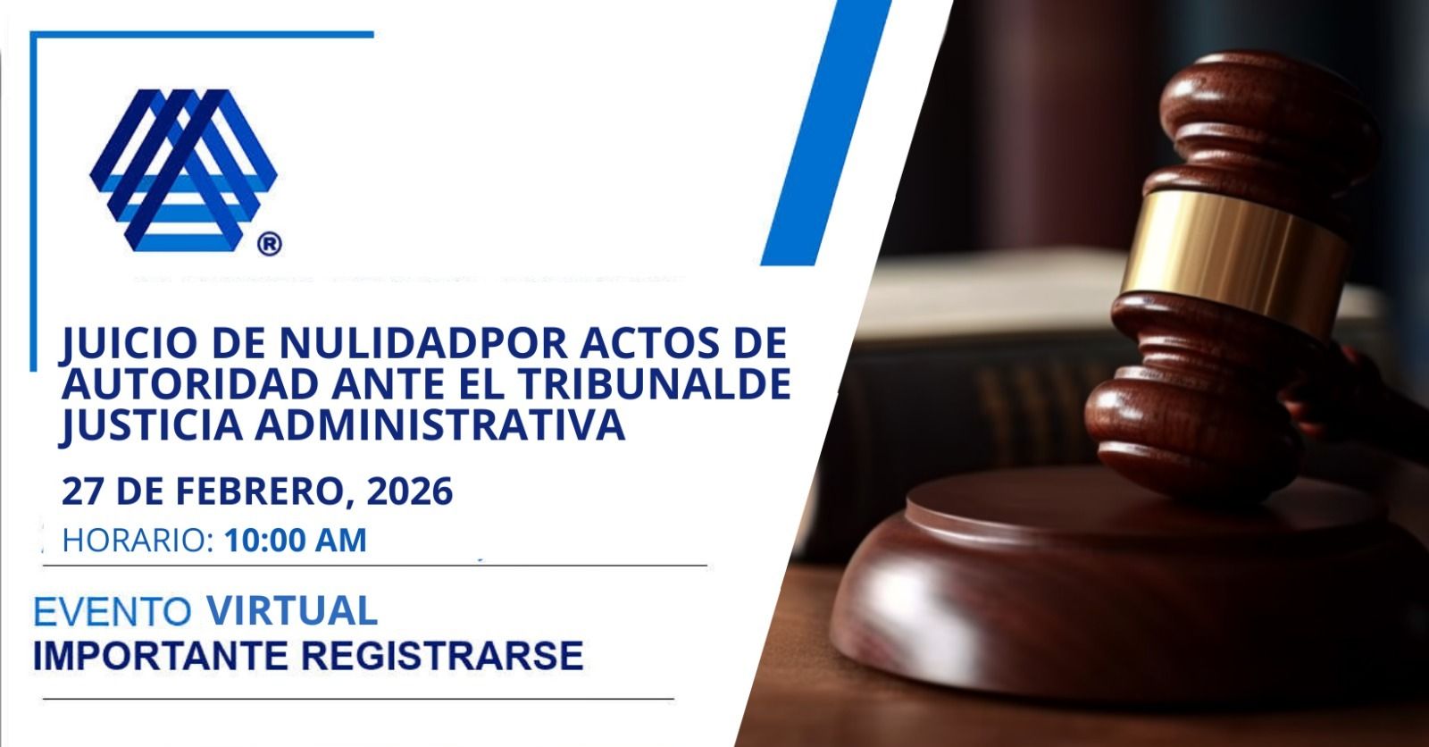 Juicios de Nulidad por Actos de Autoridad  Ante el tribunal de justicia administrativa